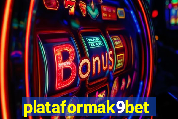 plataformak9bet