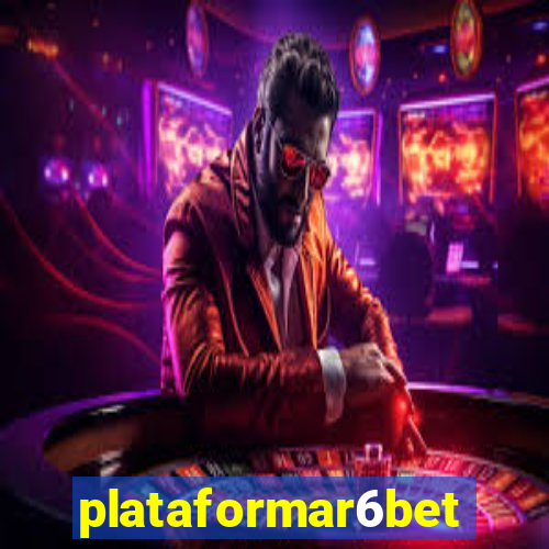 plataformar6bet