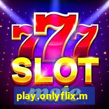 play.onlyflix.me