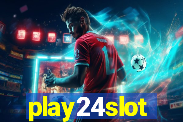 play24slot