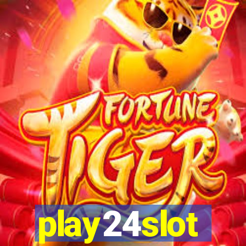 play24slot