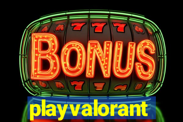 playvalorant