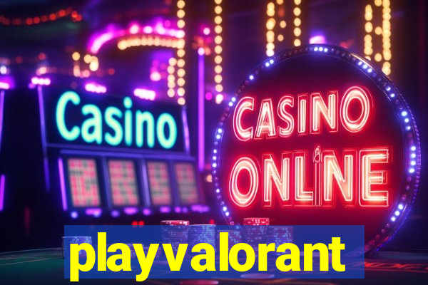 playvalorant