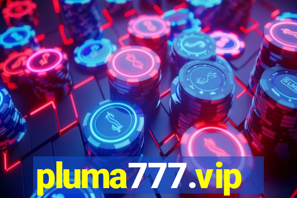 pluma777.vip
