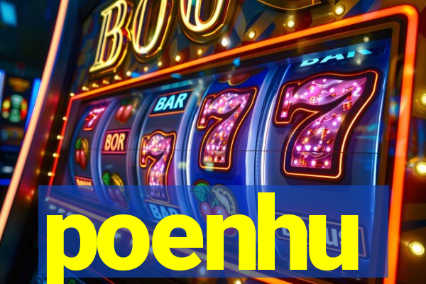 poenhu