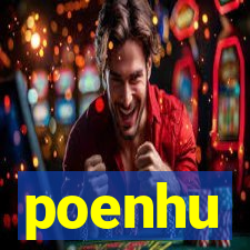 poenhu