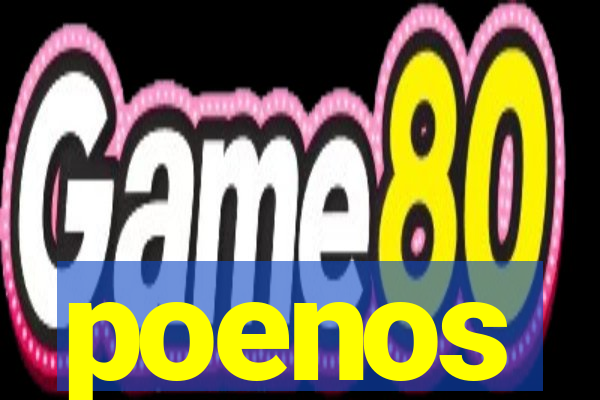 poenos