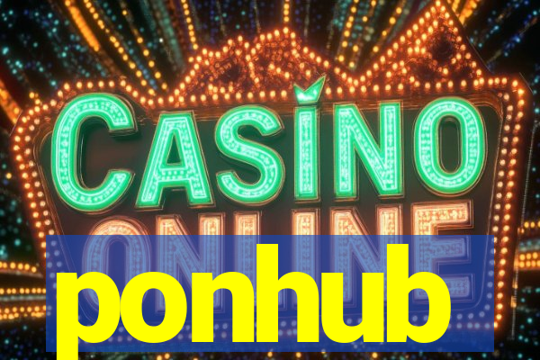 ponhub