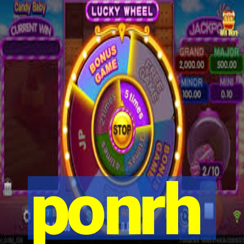 ponrh