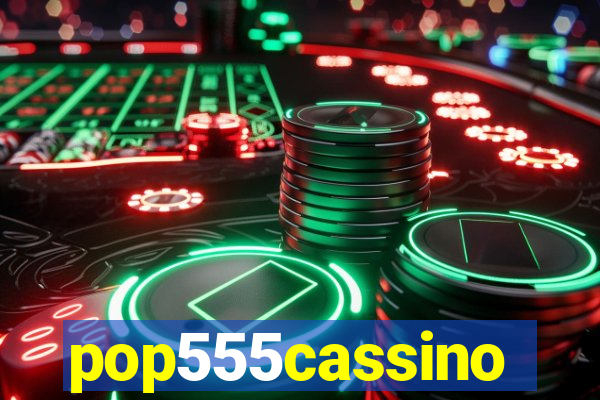 pop555cassino