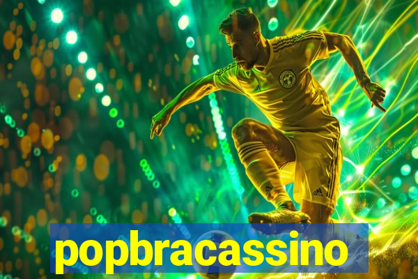 popbracassino