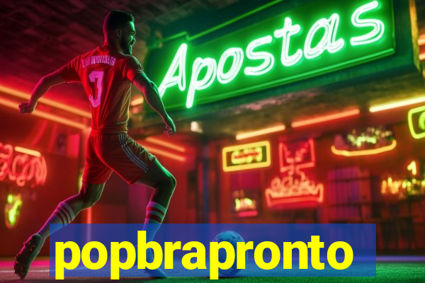popbrapronto