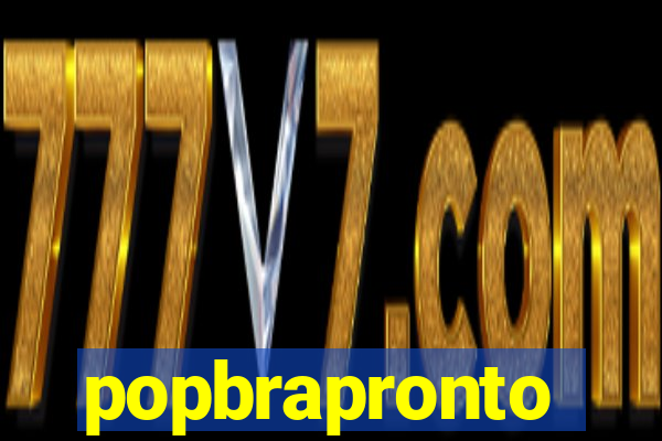 popbrapronto