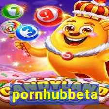 pornhubbeta