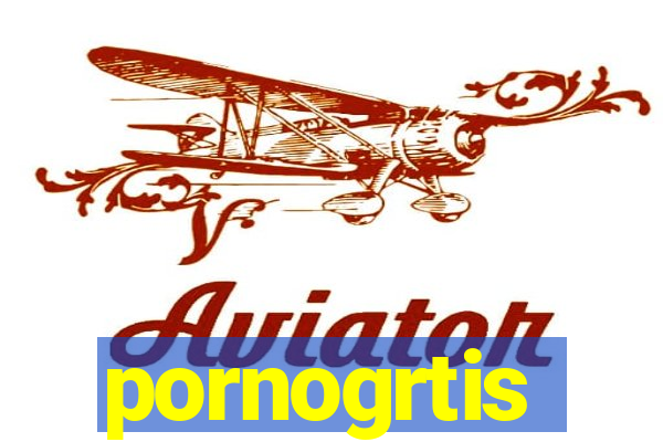 pornogrtis