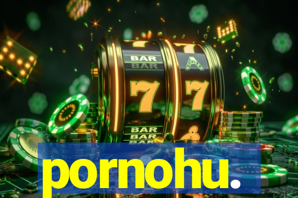 pornohu.
