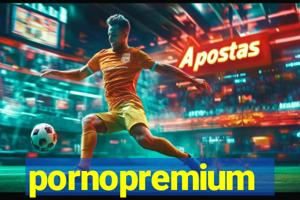 pornopremium