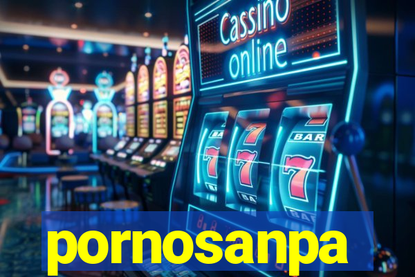 pornosanpa