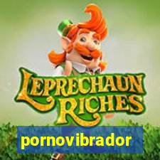 pornovibrador
