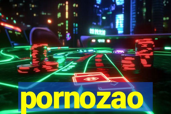 pornozao