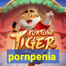pornpenia