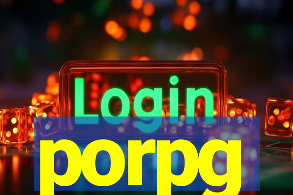 porpg