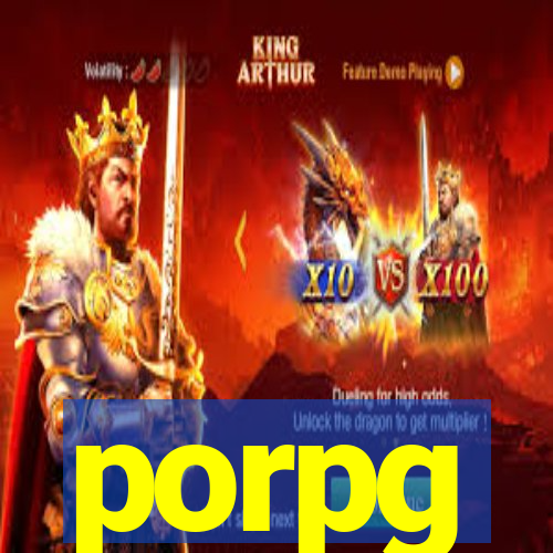 porpg