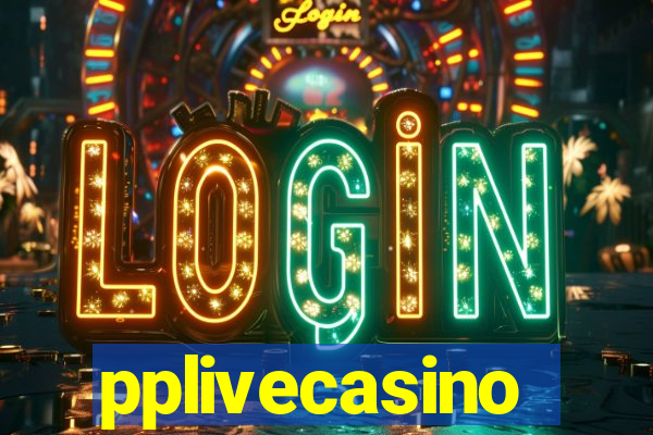 pplivecasino