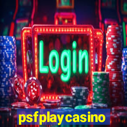 psfplaycasino