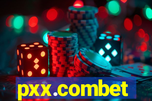 pxx.combet