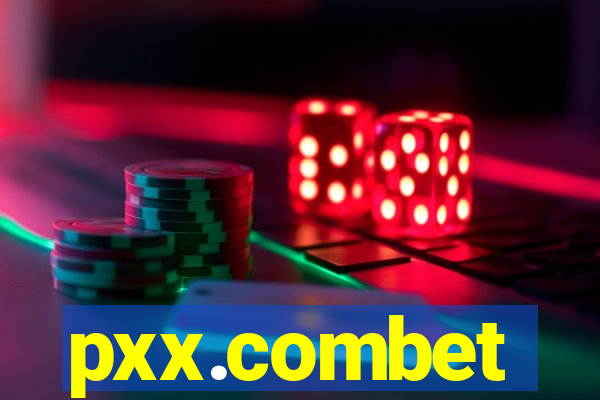 pxx.combet
