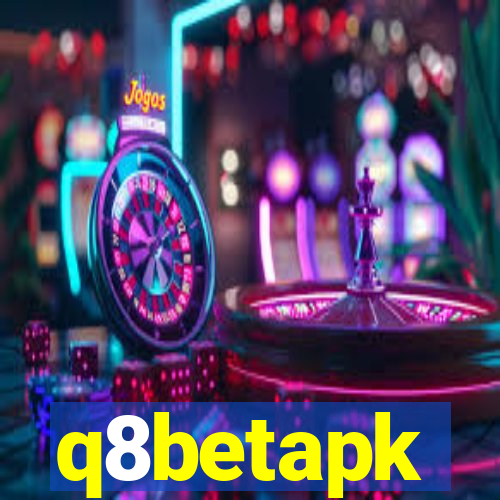 q8betapk