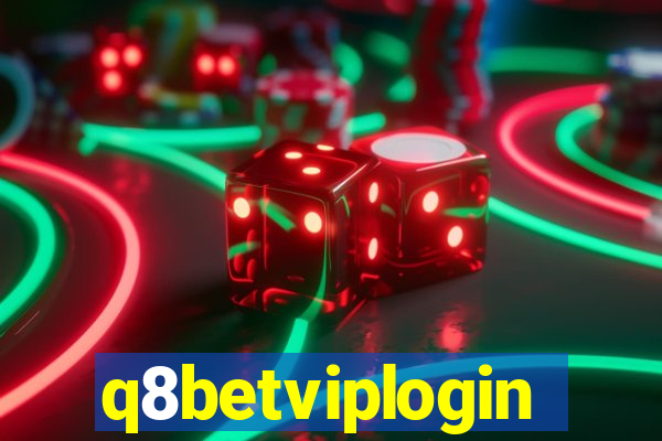 q8betviplogin