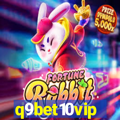 q9bet10vip