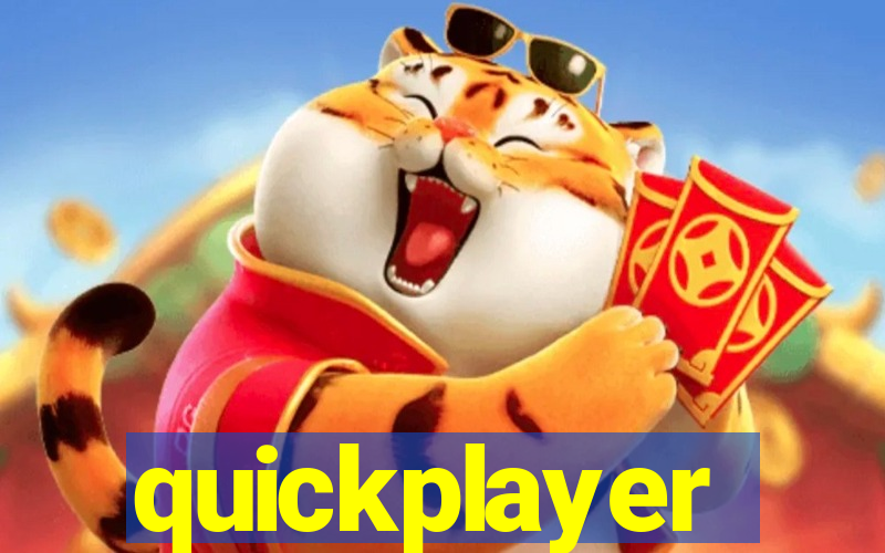 quickplayer