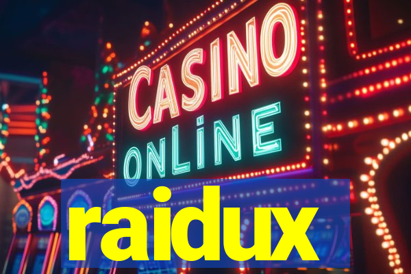 raidux