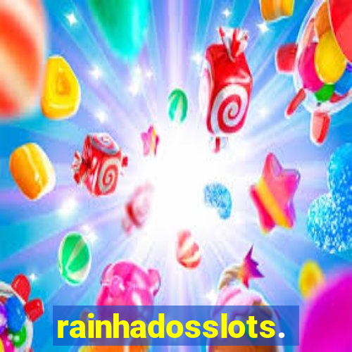 rainhadosslots.com.br