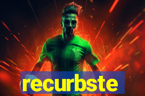 recurbste