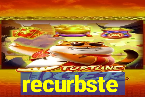 recurbste