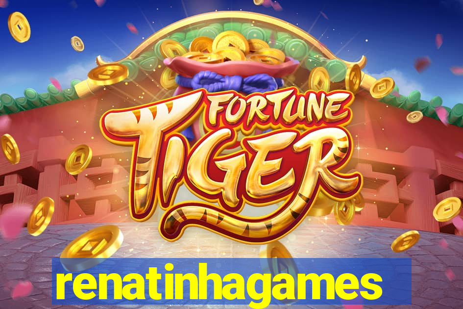 renatinhagames