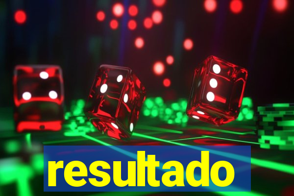 resultado