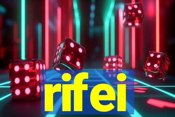 rifei