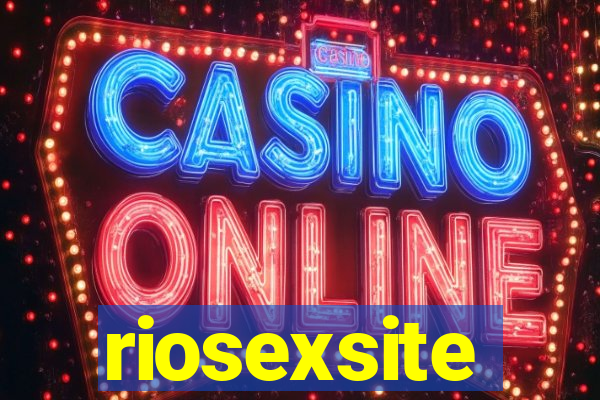 riosexsite