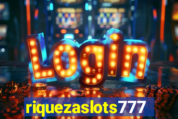 riquezaslots777