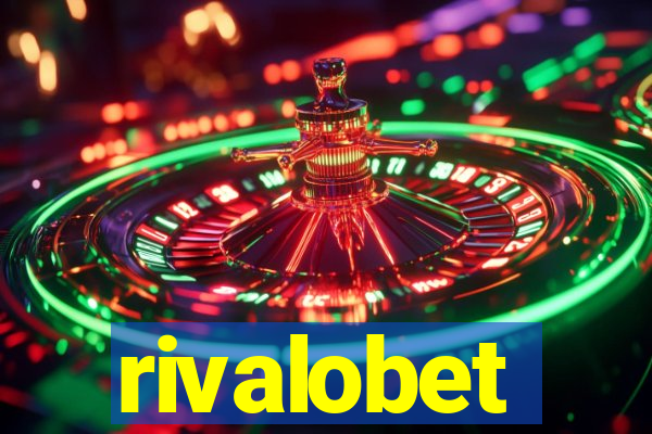 rivalobet
