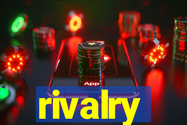 rivalry