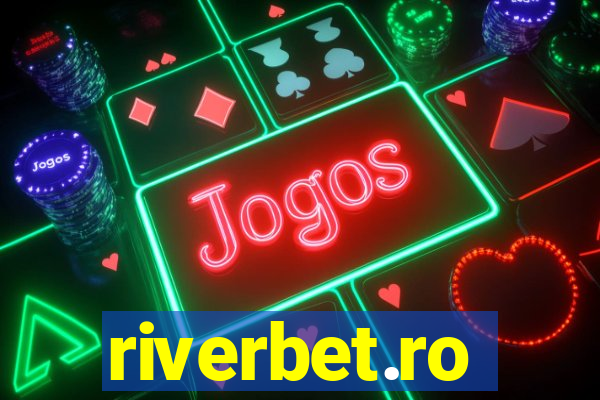 riverbet.ro
