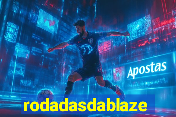 rodadasdablaze