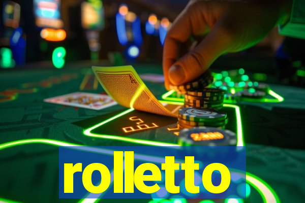 rolletto