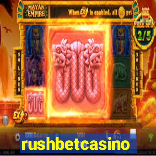 rushbetcasino